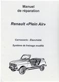 Manuel Reparation Renault 4 "Plein Air"